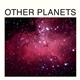 Kisses - Other Planets